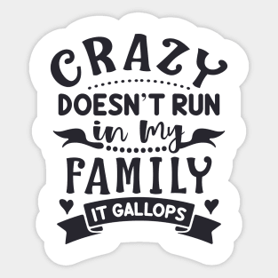 Crazy family Sticker